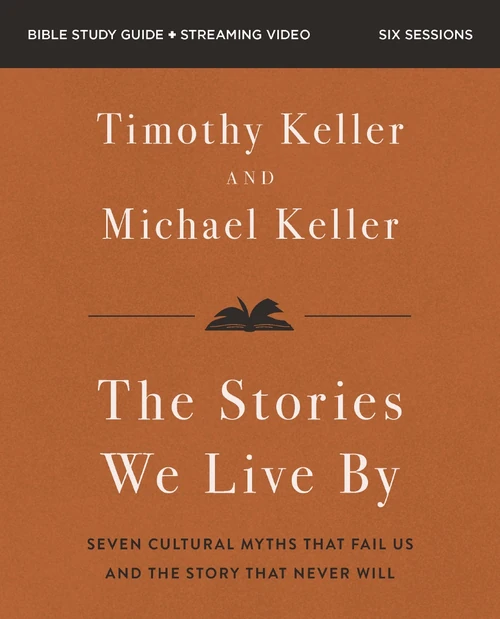 Cover of The Stories We Live By Bible Study Guide plus Streaming Video