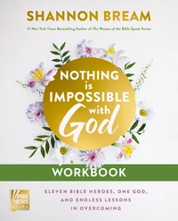 Cover of Nothing Is Impossible with God Workbook
