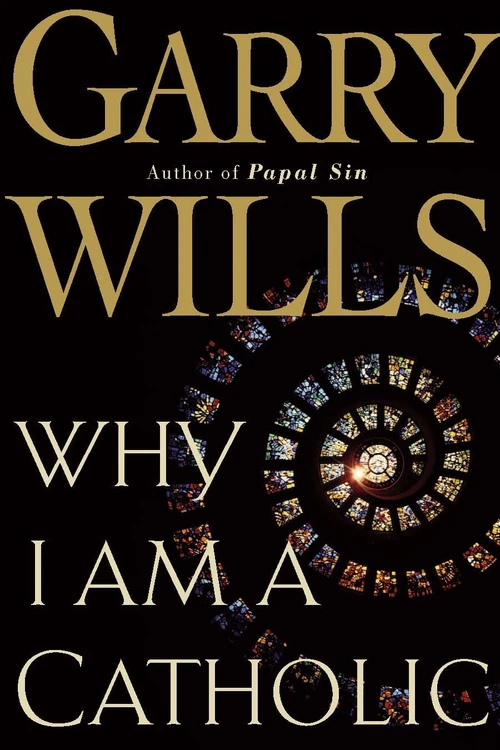 Cover of Why I Am A Catholic