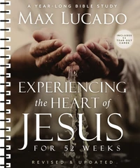 Cover of Experiencing the Heart of Jesus for 52 Weeks Revised and Updated with Bonus Tear-Out Cards