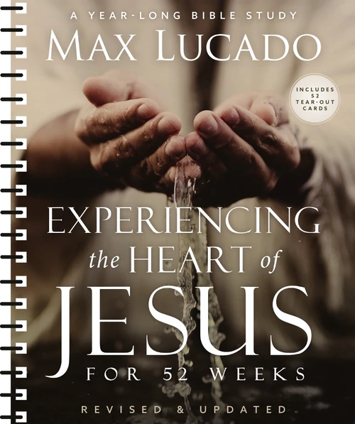 Cover of Experiencing the Heart of Jesus for 52 Weeks Revised and Updated with Bonus Tear-Out Cards