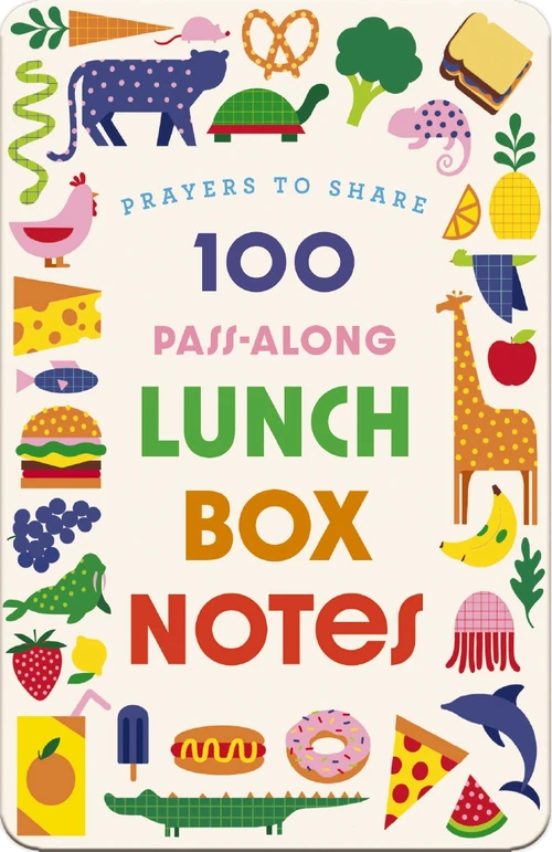 Cover of 100 Pass-Along Lunch Box Notes for Kids