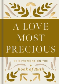 Cover of A Love Most Precious