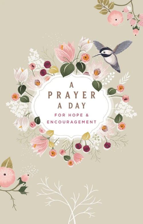 Cover of A Prayer a Day for Hope & Encouragement