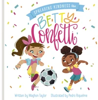 Cover of Spreading Kindness Like Betty Confetti