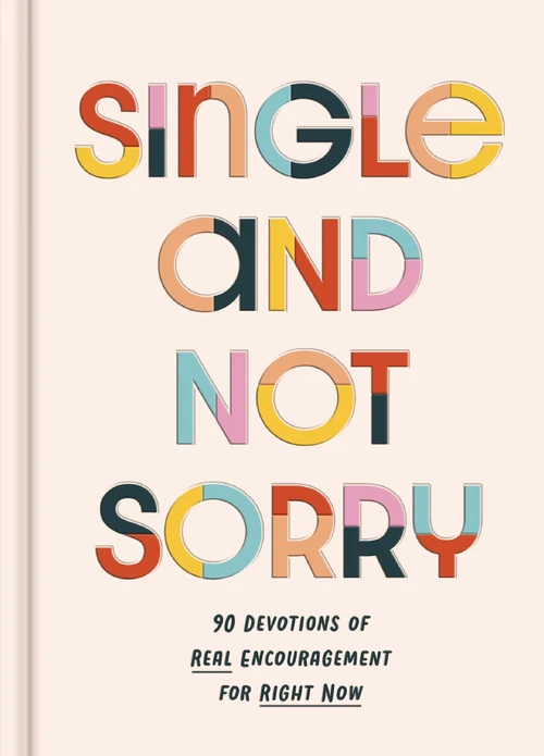 Cover of Single and Not Sorry