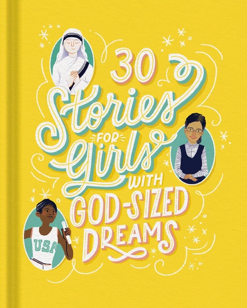 Cover of 30 Stories for Girls with God-Sized Dreams