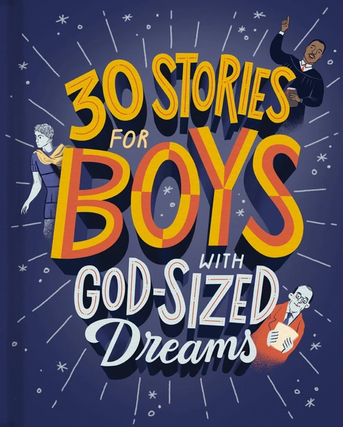 Cover of 30 Stories for Boys with God-Sized Dreams