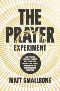 Cover of The Prayer Experiment
