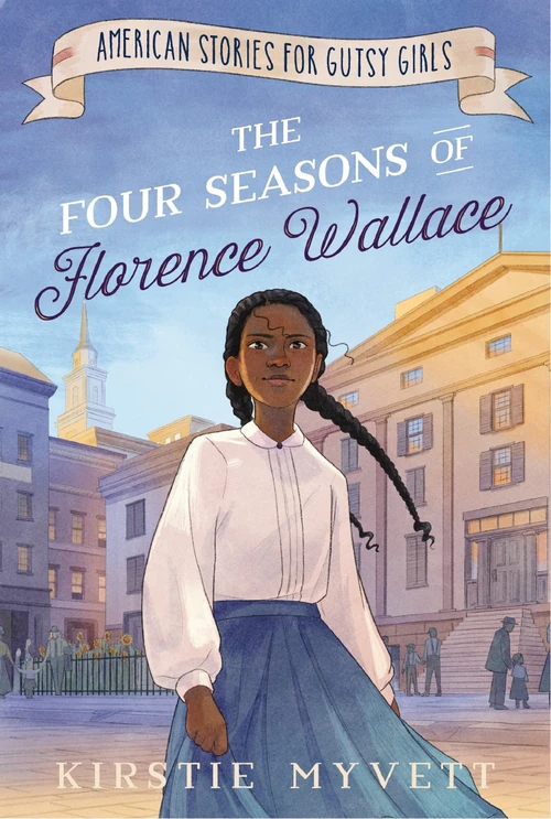 Cover of The Four Seasons of Florence Wallace