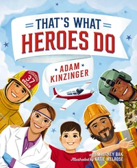 Cover of That's What Heroes Do