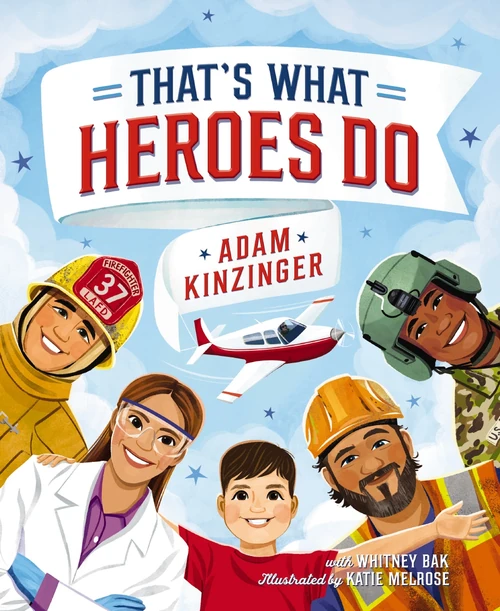 Cover of That's What Heroes Do