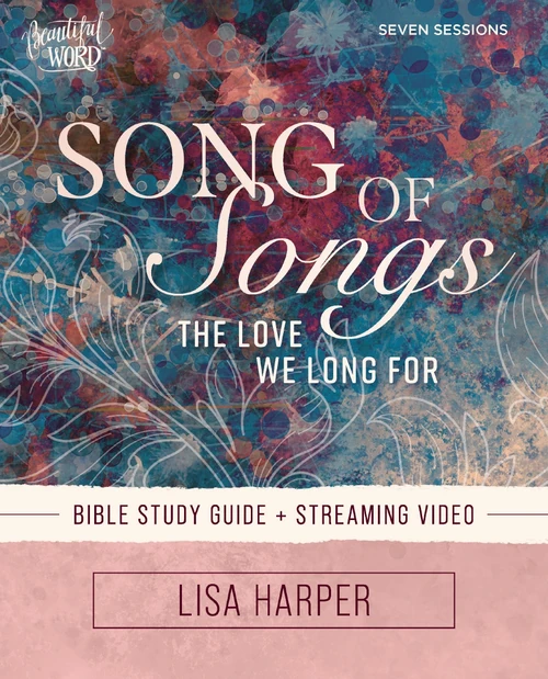 Cover of Song of Songs Bible Study Guide plus Streaming Video