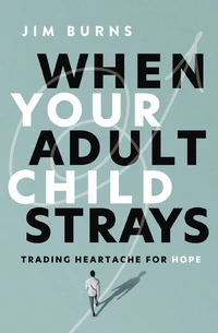 Cover of When Your Adult Child Strays