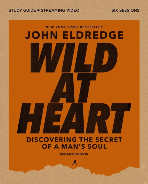 Cover of Wild at Heart Study Guide plus Streaming Video, Updated Edition