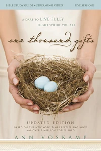 Cover of One Thousand Gifts Bible Study Guide plus Streaming Video, Updated Edition