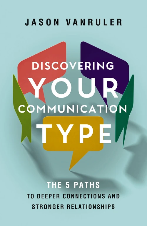 Cover of Discovering Your Communication Type