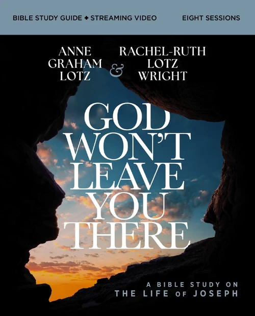 Cover of God Won't Leave You There Bible Study Guide plus Streaming Video