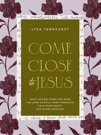 Cover of Come Close to Jesus