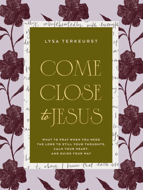 Cover of Come Close to Jesus