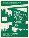 Cover of The Spaces That Make Us