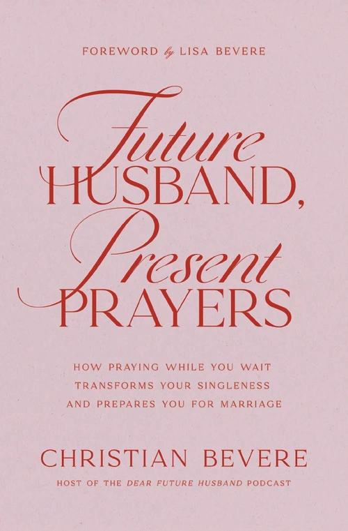 Cover of Future Husband, Present Prayers