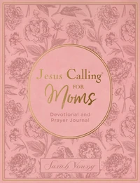Cover of Jesus Calling for Moms, Pink Leathersoft