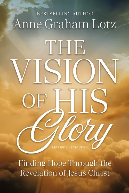 Cover of The Vision of His Glory, Revised and Updated