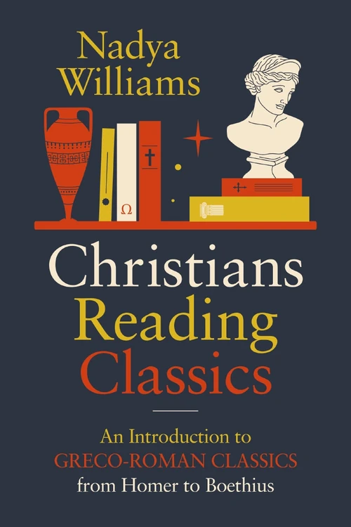 Cover of Christians Reading Classics