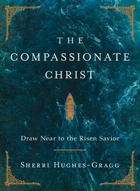 Cover of The Compassionate Christ