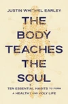 Cover of The Body Teaches the Soul