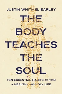 Cover of The Body Teaches the Soul