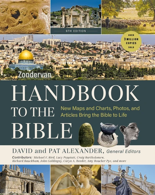 Cover of Zondervan Handbook to the Bible, Sixth Edition