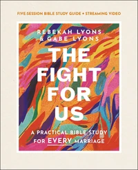 Cover of The Fight for Us Bible Study Guide plus Streaming Video