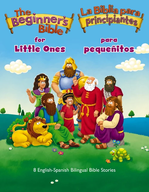 Cover of The Beginner’s Bible for Little Ones (Bilingual) / La Biblia para principiantes para pequeñitos (Bilingüe)