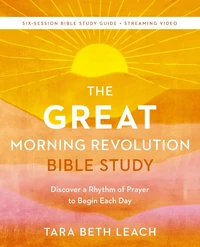 Cover of The GREAT Morning Revolution Bible Study Guide plus Streaming Video
