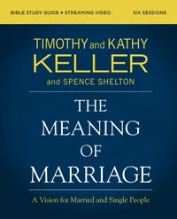 Cover of The Meaning of Marriage Bible Study Guide plus Streaming Video, Updated Edition