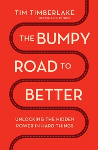 Cover of The Bumpy Road to Better