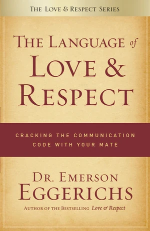 Cover of The Language of Love and Respect