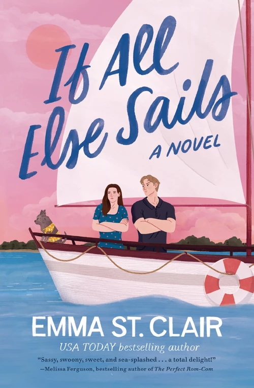 Cover of If All Else Sails