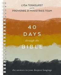 Cover of 40 Days Through the Bible, Spiral-bound edition