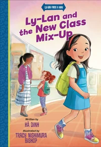 Cover of Ly-Lan and the New Class Mix-up