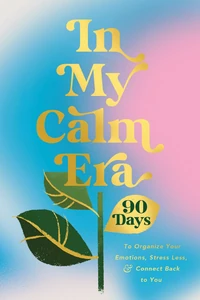 Cover of In My Calm Era