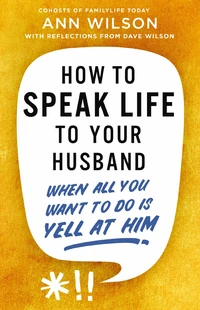 Cover of How to Speak Life to Your Husband