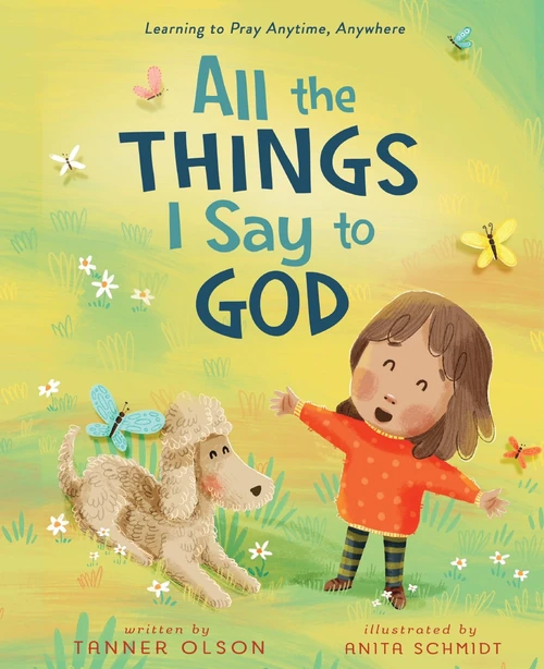 Cover of All The Things I Say to God