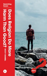 Cover of Does Religion Do More Harm Than Good?