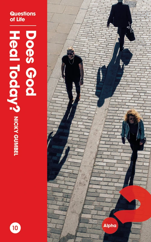 Cover of Does God Heal Today?