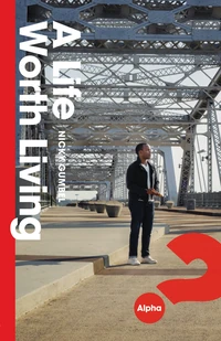 Cover of A Life Worth Living