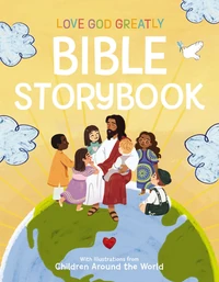 Cover of Love God Greatly Bible Storybook