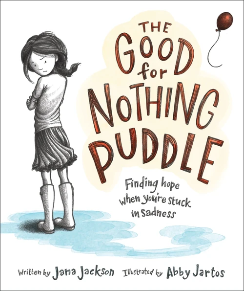 Cover of The Good for Nothing Puddle